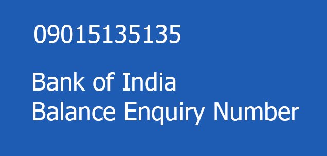 Bank of india balance enquiry number