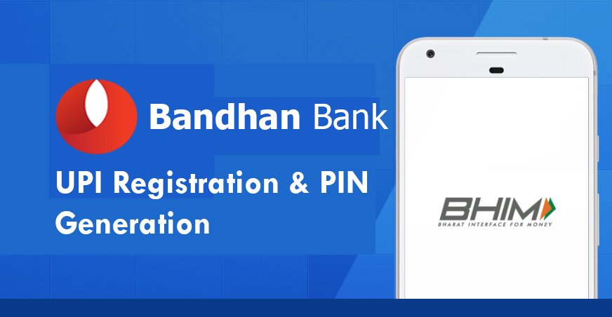 Bandhan Bank UPI