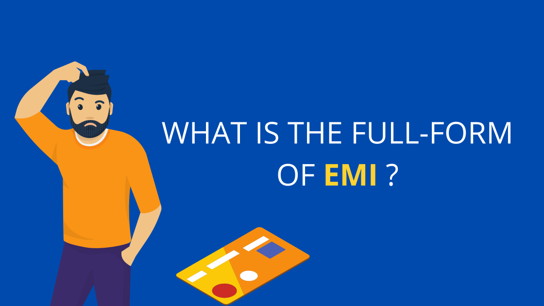 Full Form of EMI