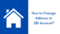 How to change address in SBI Account