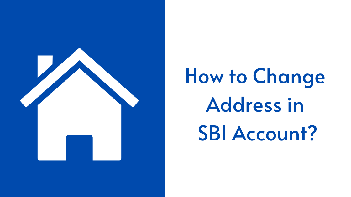 How to change address in SBI Account